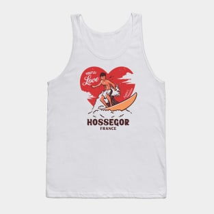 Vintage Surfing You'll Love Hossegor, France // Retro Surfer's Paradise Tank Top